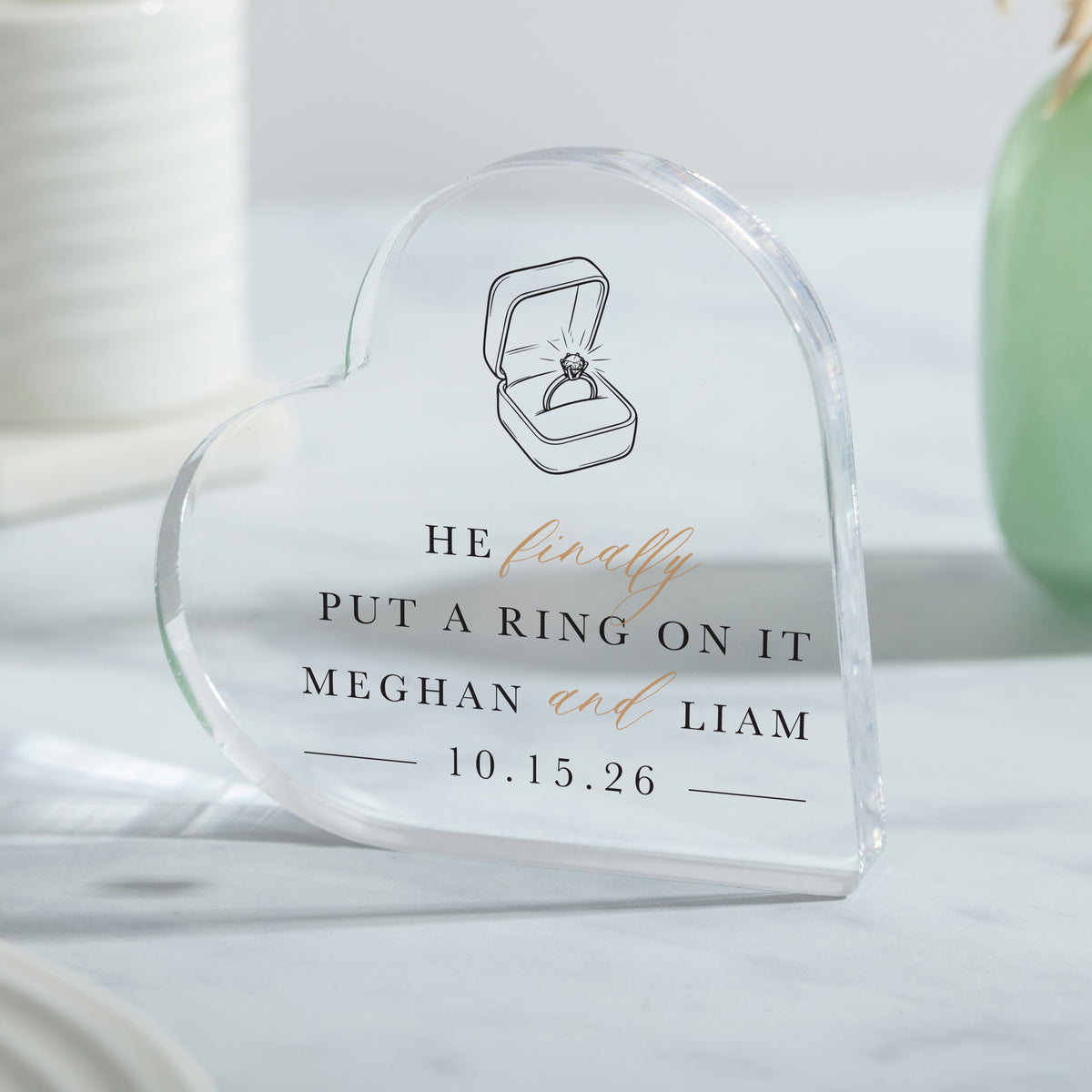 Engagement Gift for Couple, Personalized Acrylic Heart Plaque, He Finally Put a Ring on It Keepsake for Fiancés