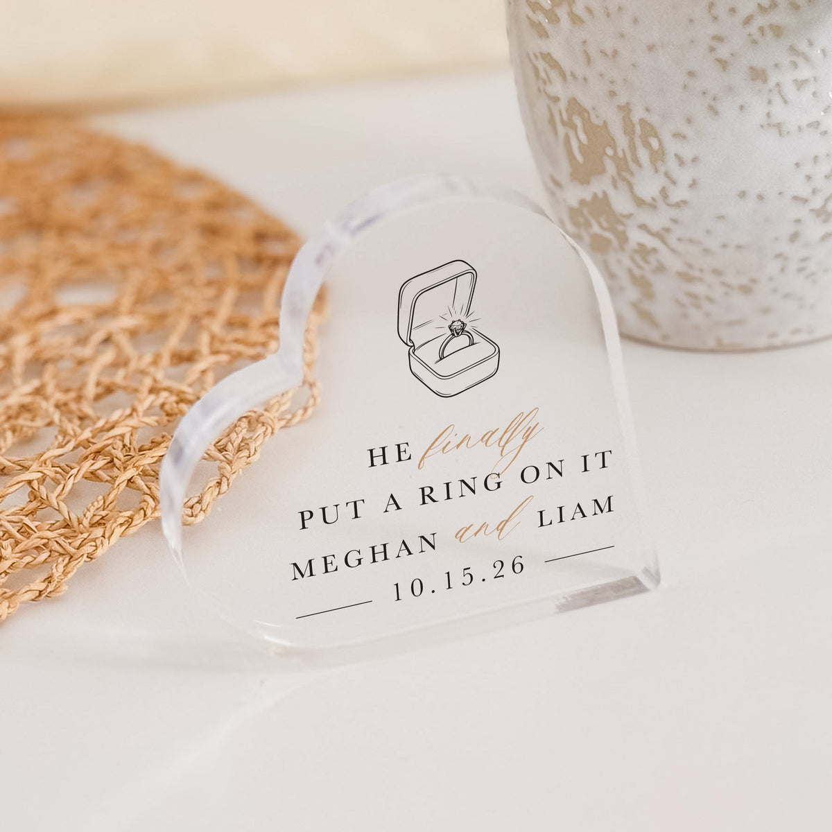 Engagement Gift for Couple, Personalized Acrylic Heart Plaque, He Finally Put a Ring on It Keepsake for Fiancés