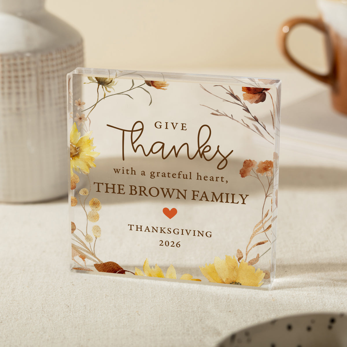 Thanksgiving Family Keepsake, Personalized Acrylic Plaque with Give Thanks Quote, Autumn Floral Home Decor Gift