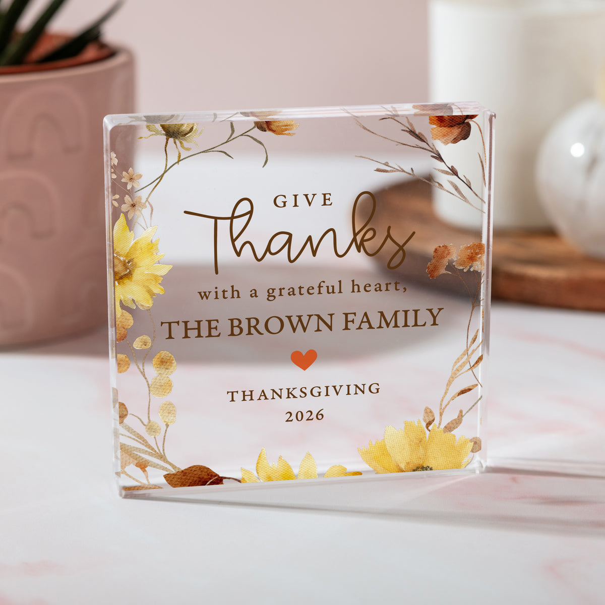 Thanksgiving Family Keepsake, Personalized Acrylic Plaque with Give Thanks Quote, Autumn Floral Home Decor Gift