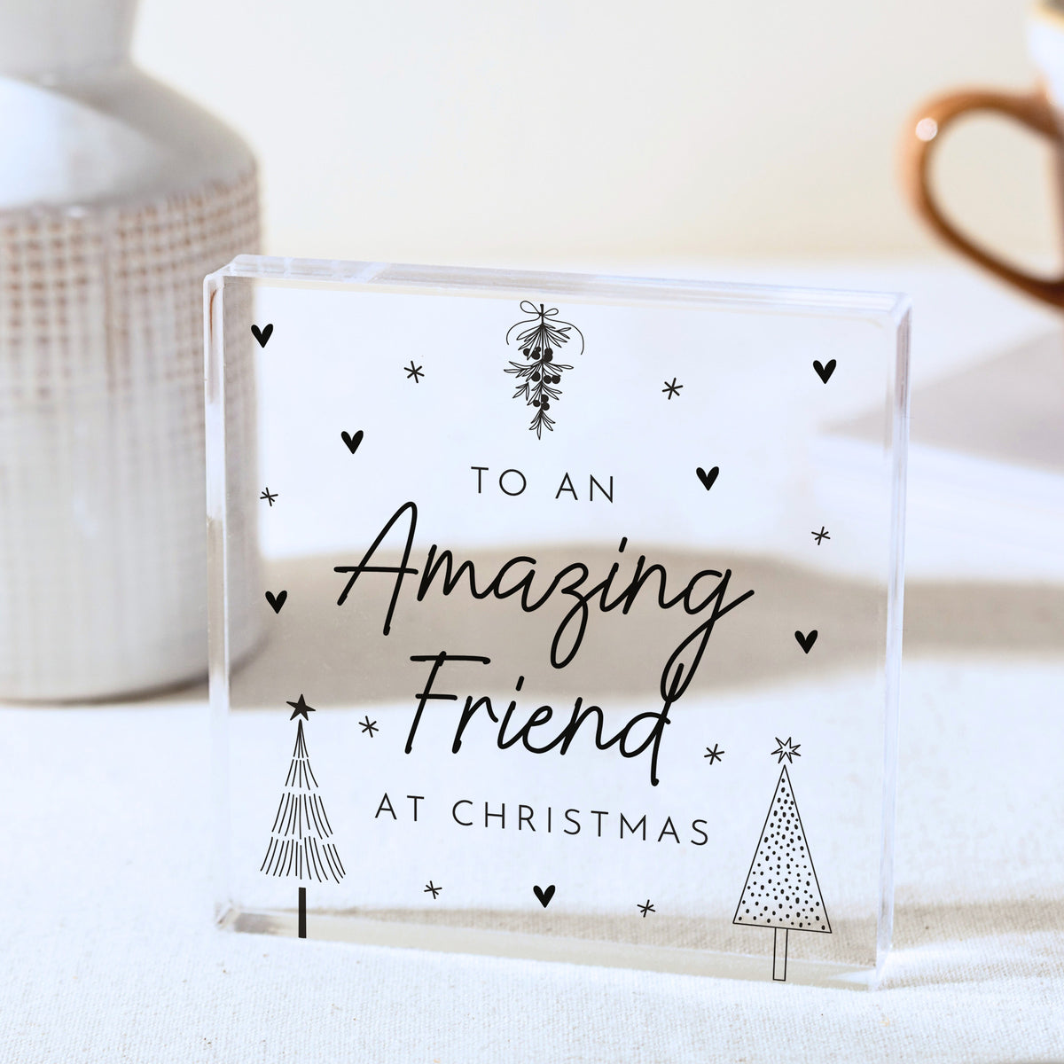 Christmas Gift for an Amazing Friend, Acrylic Plaque with Modern Trees, Heart and Mistletoe Keepsake