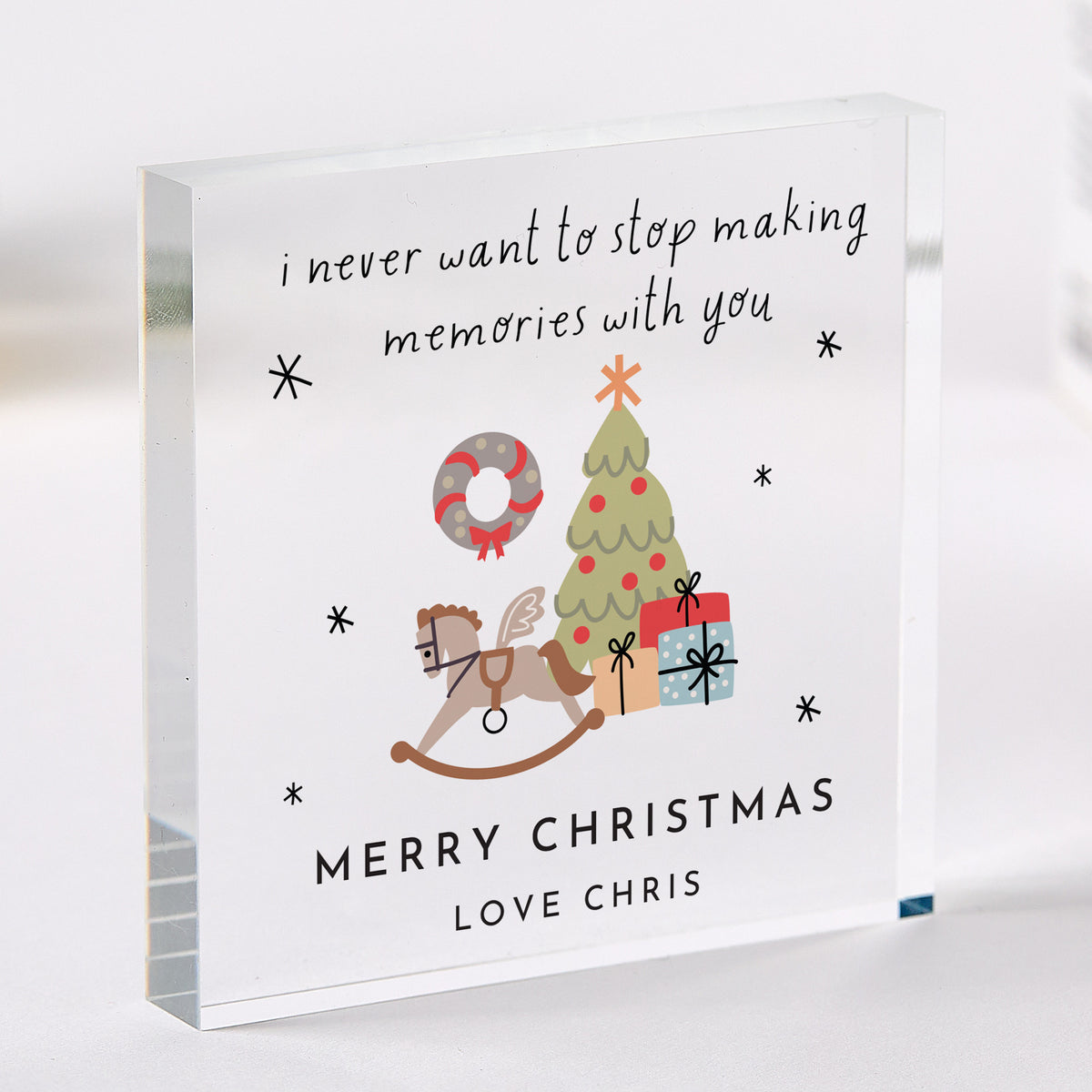 Christmas Memory Keepsake, Acrylic Plaque with Rocking Horse, Tree and I Never Want to Stop Making Memories Quote