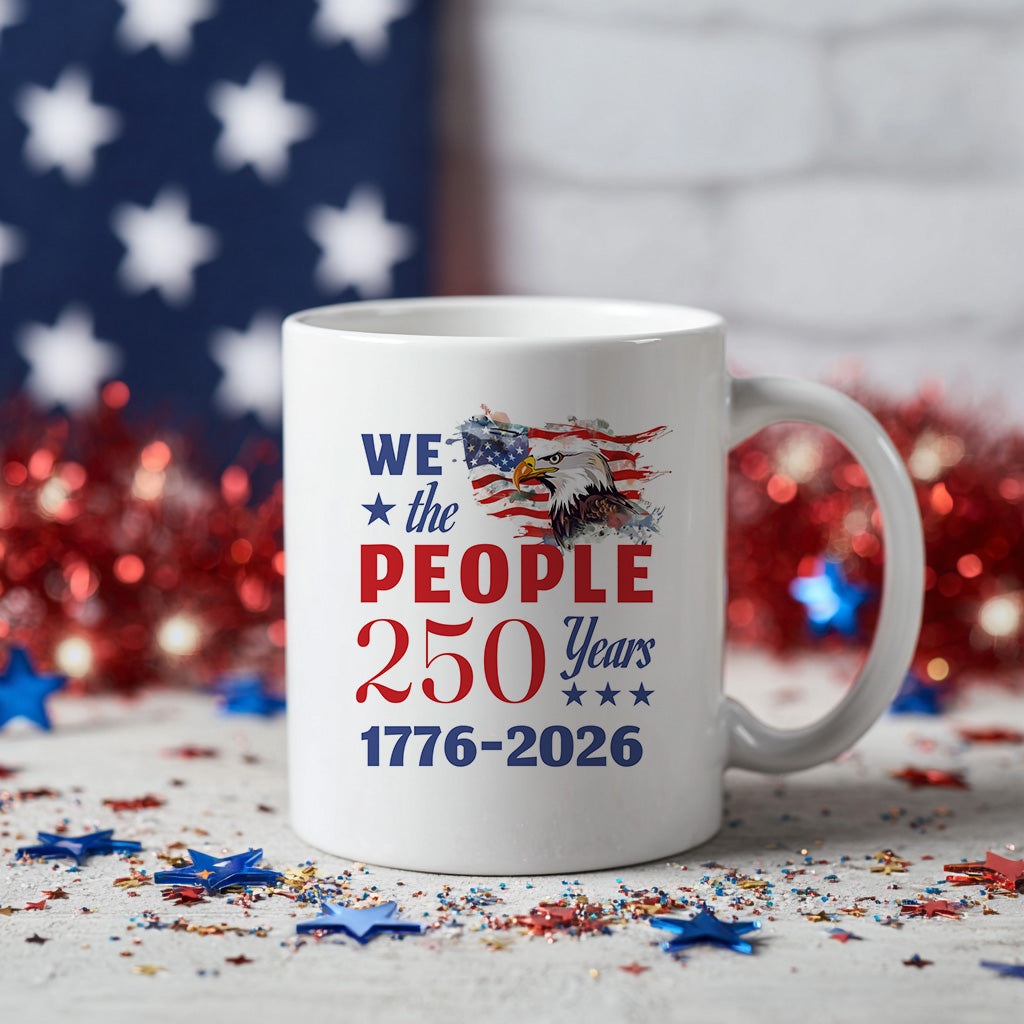 We The People 250 Years Mug, Patriotic Eagle Coffee Cup for USA Anniversary, Constitution Theme Freedom Gift