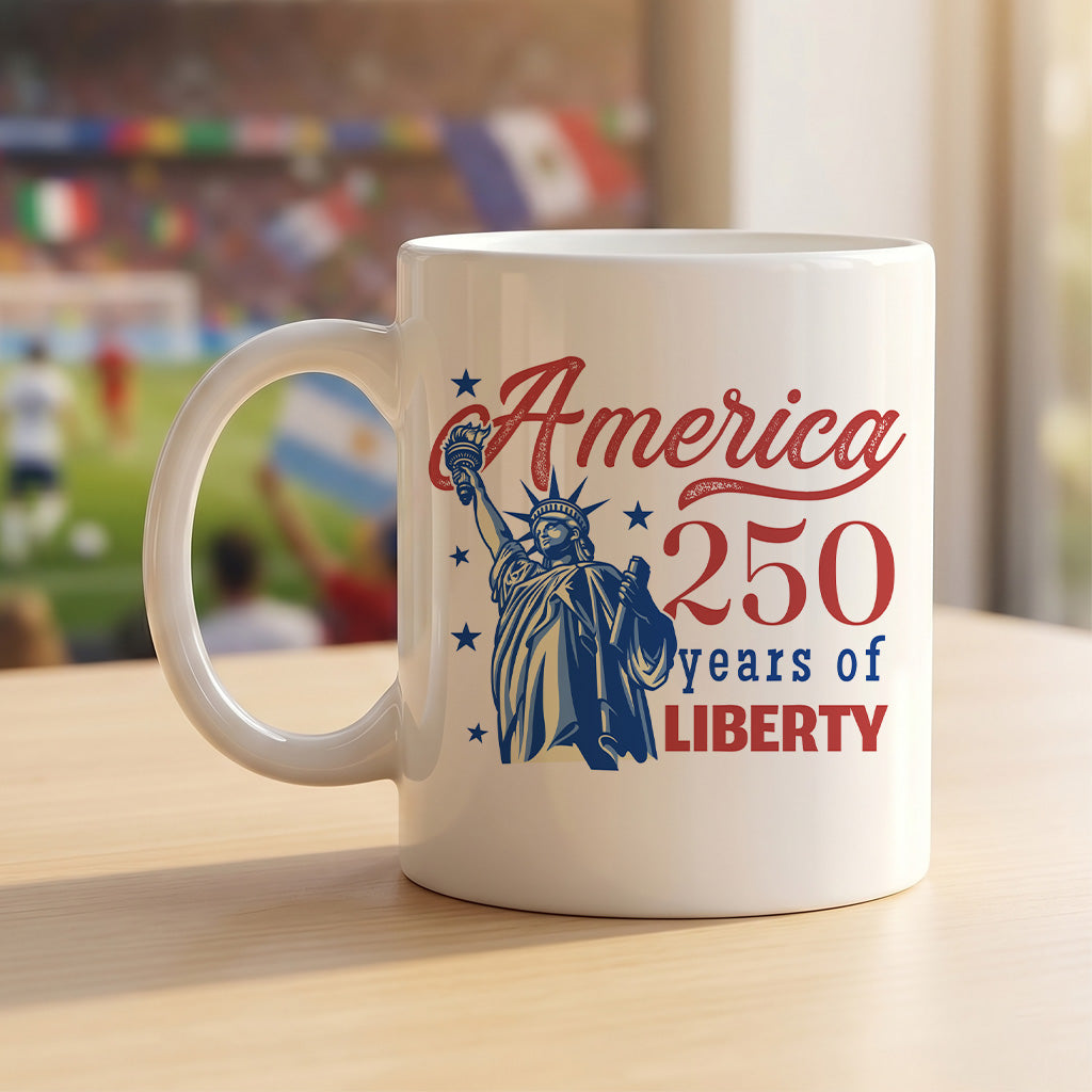 America 250 Years Liberty Mug, Statue of Liberty Coffee Cup for USA Anniversary, Patriotic Fourth of July Gift