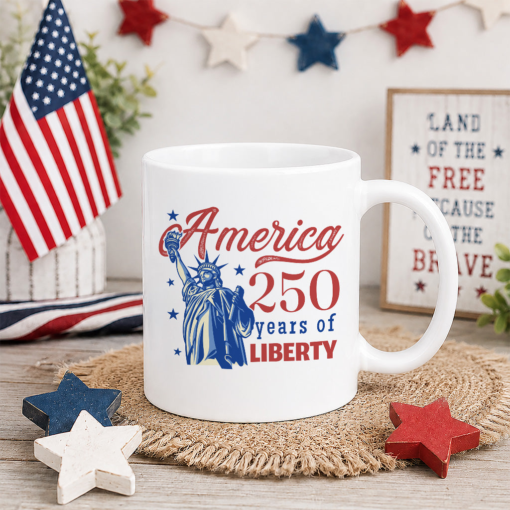 America 250 Years Liberty Mug, Statue of Liberty Coffee Cup for USA Anniversary, Patriotic Fourth of July Gift