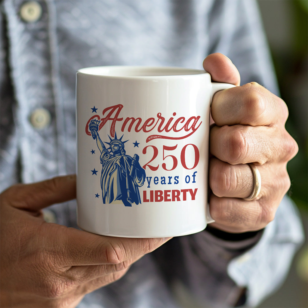 America 250 Years Liberty Mug, Statue of Liberty Coffee Cup for USA Anniversary, Patriotic Fourth of July Gift