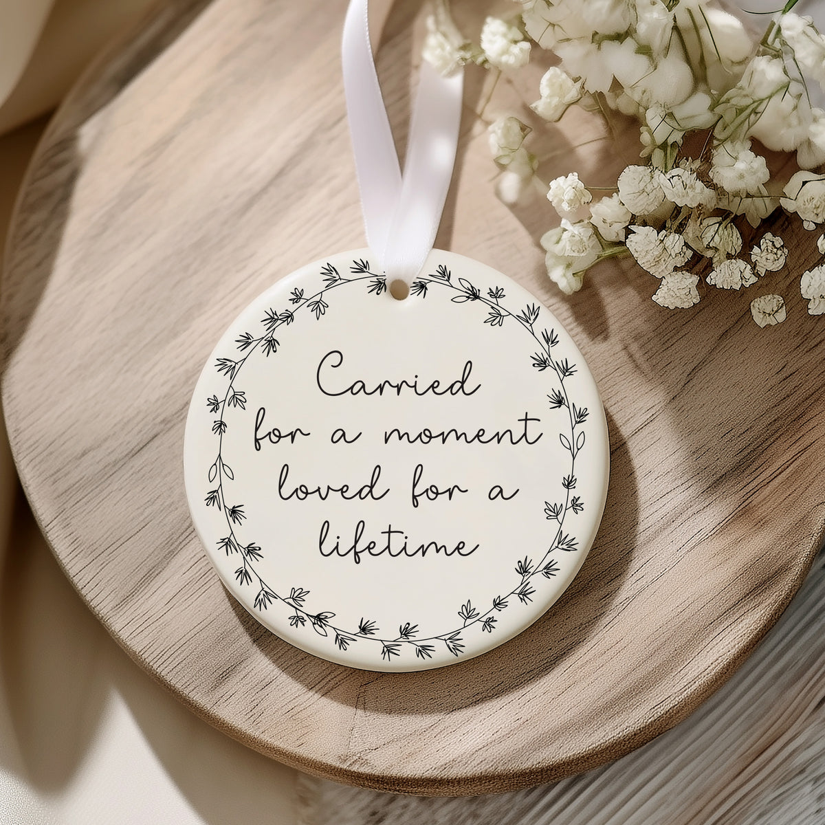 Carried for a Moment Loved for a Lifetime Memorial Ornament, Sympathy Bereavement Remembrance Keepsake Gift