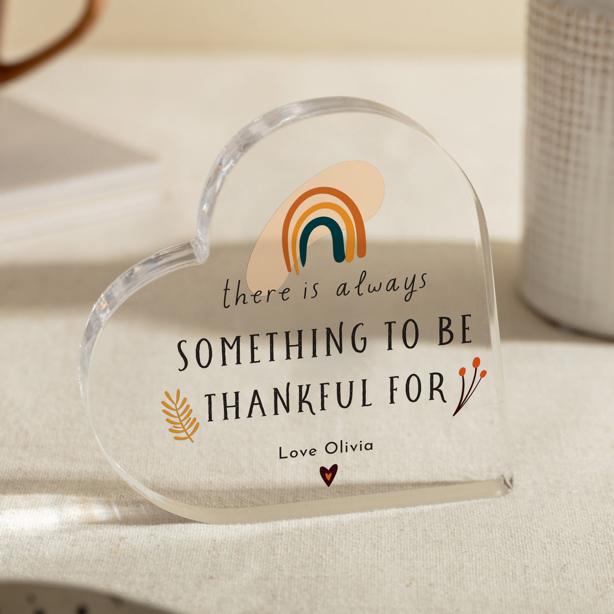 Thankful Quote Acrylic Plaque, Personalized Rainbow Keepsake with There Is Always Something to Be Thankful For Message