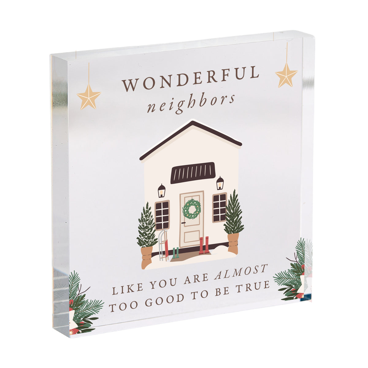 Christmas Gift for Neighbors, Wonderful Neighbors Acrylic Plaque, Holiday Housewarming Keepsake for Neighbor Friends