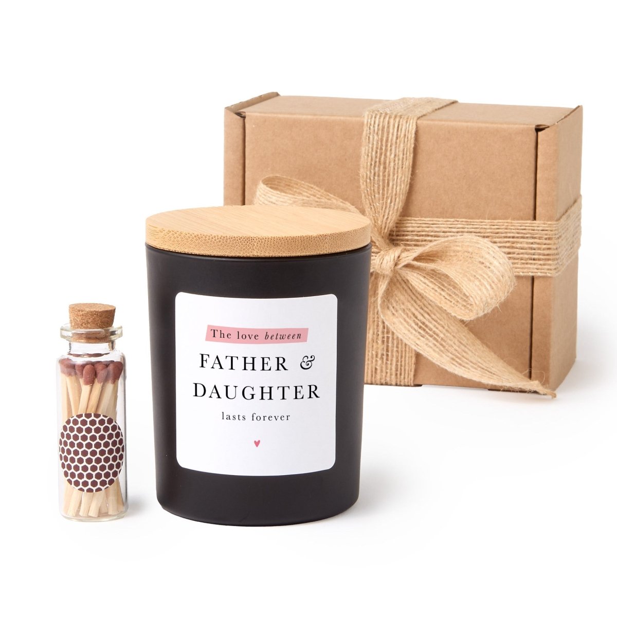 Candle for Dad, The Love Between Father & Daughter Lasts Forever, with Ribboned Gift Box and Mini Matches
