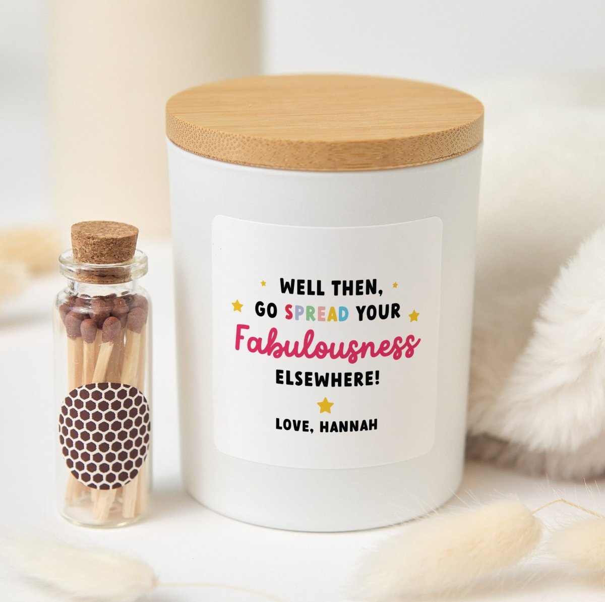 Funny Farewell Candle for Coworker, Go Spread Your Fabulousness Elsewhere Leaving Gift, Boxed with Matches