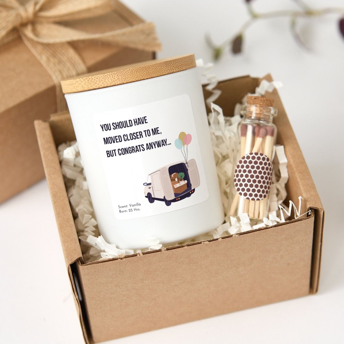 Funny Housewarming Candle Gift, Moved Closer Keepsake for Friend New Neighbor or Long Distance Bestie with Matches