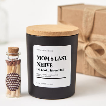 Funny Mom Candle Gift | Mom’s Last Nerve Candle | Oh Look It’s on Fire | Soy Wax Candle Gift Box | Mother’s Day Gift for Mom