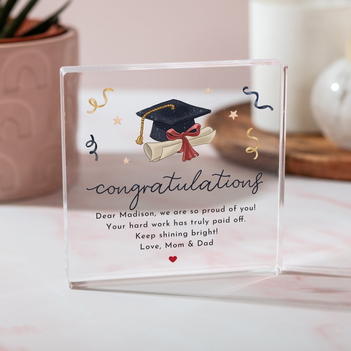 Graduation Keepsake Gift, Personalized Congratulations Message for Graduate, Acrylic Plaque