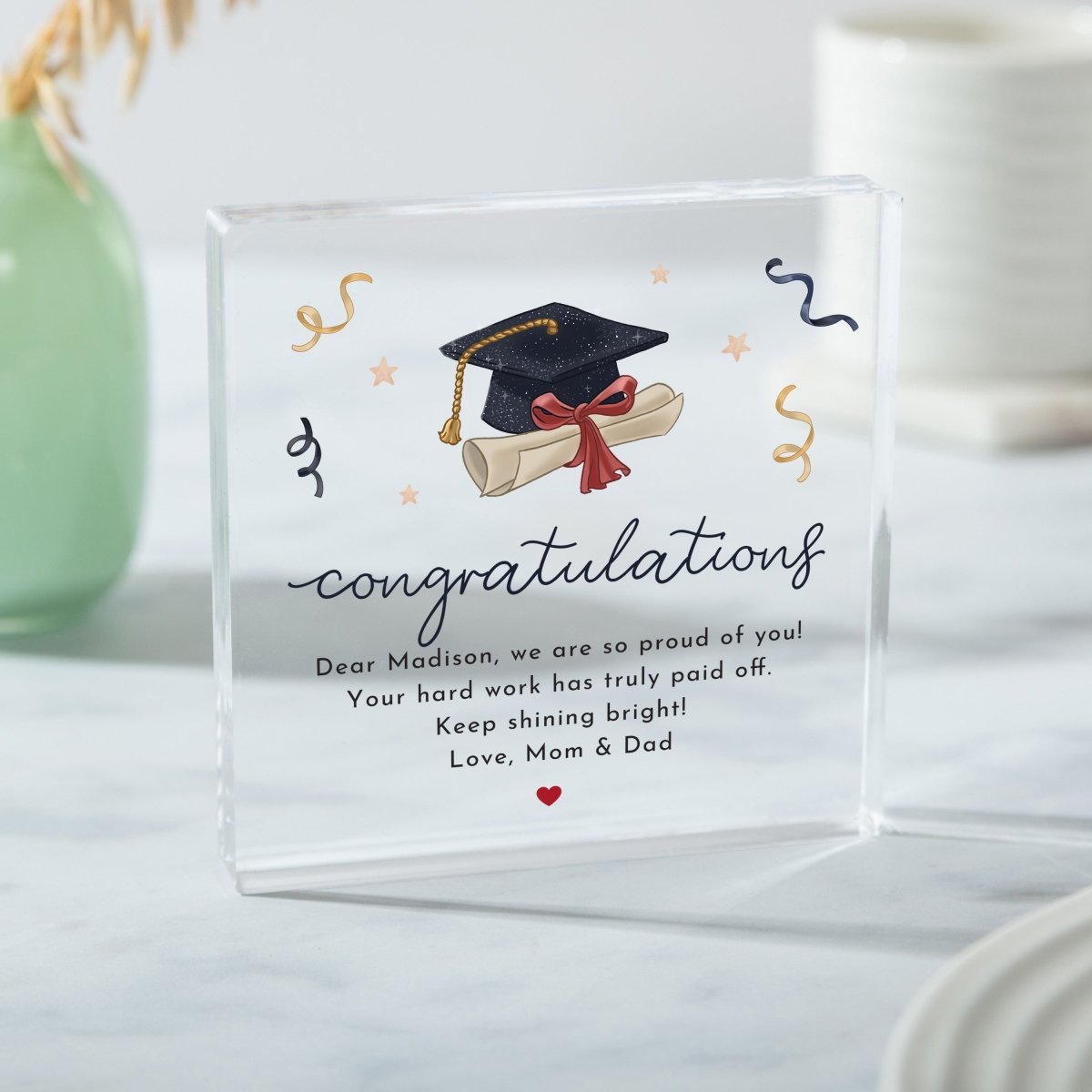 Graduation Keepsake Gift, Personalized Congratulations Message for Graduate, Acrylic Plaque