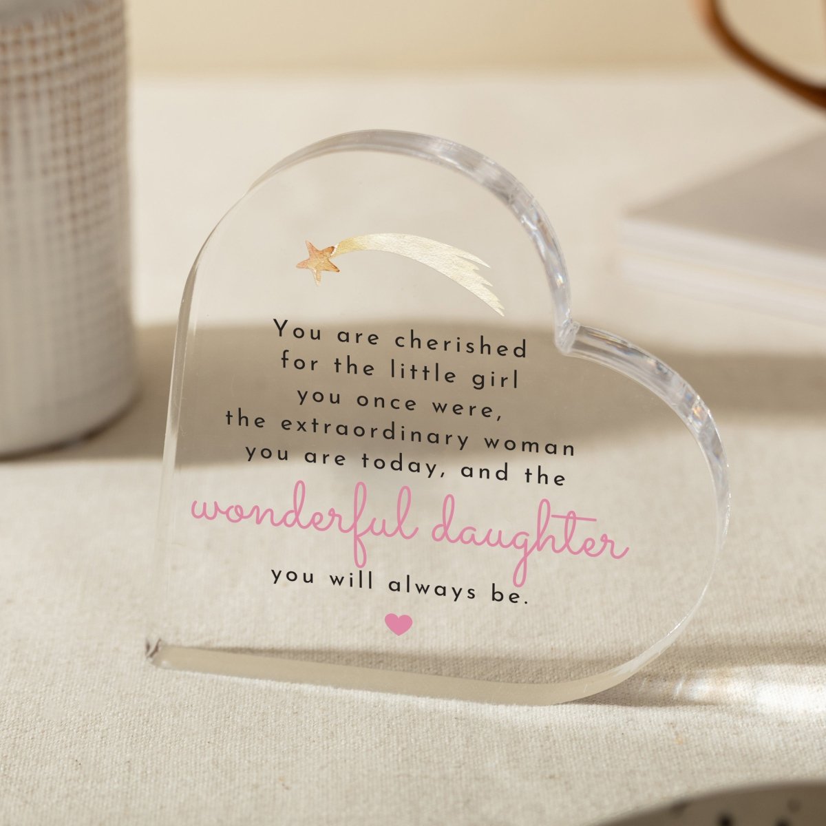 Personalized Daughter Acrylic Plaque, Heart Keepsake Gift with Inspirational Message for Her